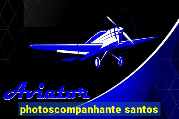 photoscompanhante santos